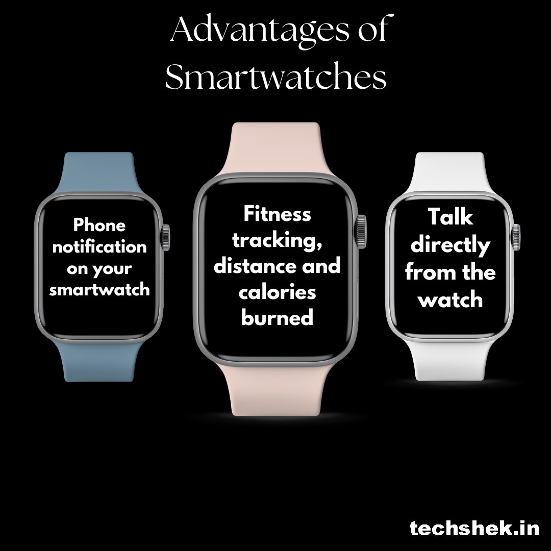 Benefits of smart watches